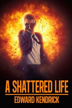 Paperback A Shattered Life Book