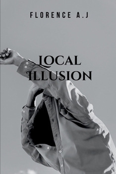 Paperback Local Illusion Book