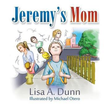 Paperback Jeremy's Mom Book