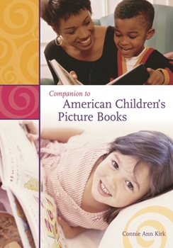 Hardcover Companion to American Children's Picture Books Book