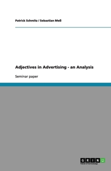 Paperback Adjectives in Advertising - an Analysis Book