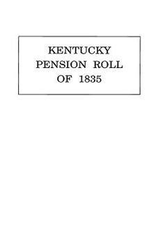 Paperback Kentucky Pension Roll for 1835 Book