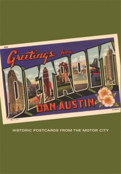 Paperback Greetings from Detroit: Historic Postcards from the Motor City Book