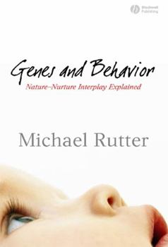 Hardcover Genes and Behaviour: Nature-Nurture Interplay Explained Book