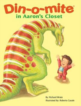 Hardcover Din-O-Mite in Aaron's Closet [With Poster] Book