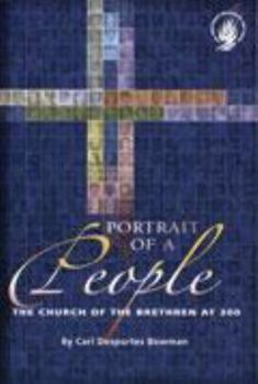 Hardcover Portrait of a People: The Church of the Brethren at 300 Book