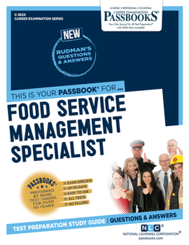 Paperback Food Service Management Specialist (C-3624): Passbooks Study Guide Volume 3624 Book