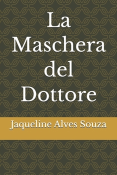 Paperback La Maschera del Dottore [Italian] Book