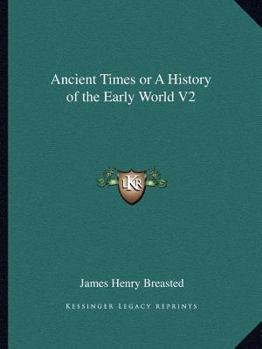 Ancient Times or A History of the Early World V2