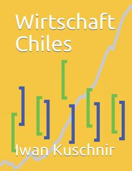 Paperback Wirtschaft Chiles [German] Book