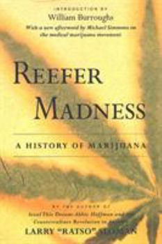 Paperback Reefer Madness: A History of Marijuana Book