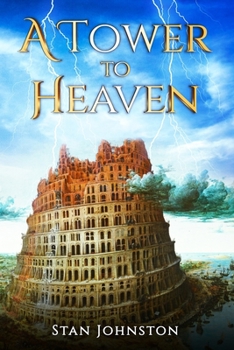 Paperback A Tower To Heaven Book