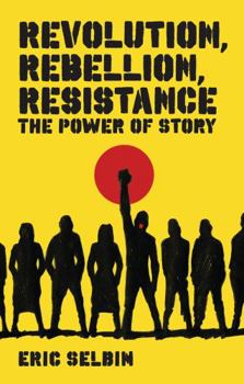 Paperback Revolution, Rebellion, Resistance: The Power of Story Book