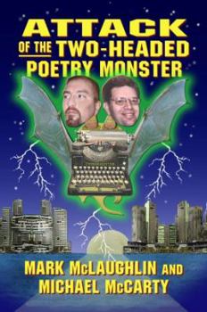 Paperback Attack of the Two-Headed Poetry Monster Book