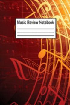 Paperback Music Review Notebook: Music Review Journal For Children Teens Adults Couples To Review Songs And Music Book