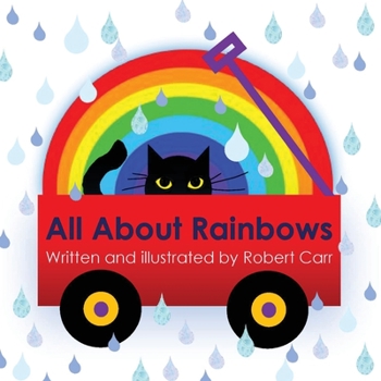 Paperback All About Rainbows Book