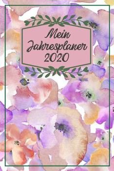 Mein Jahresplaner 2020: Terminplaner mit Wochenplaner von September 2019 bis Dezember 2020 zum organisieren, planen und notieren. 174 Seiten in weiß ... für Ordnung im Alltag. (German Edition)