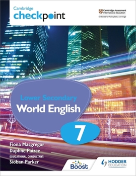 Paperback Cambridge Checkpoint Lower Secondary World English Student's Book 7: Hodder Education Group Book