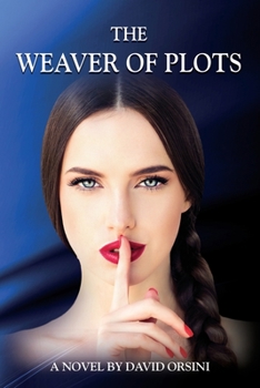 Paperback The Weaver of Plots Book