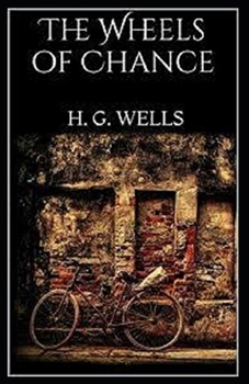 Paperback The Wheels of Chance Annotated Book