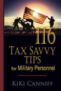 Paperback 116 Tax Savvy Tips For Military Personnel Book