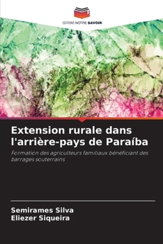 Paperback Extension rurale dans l'arrière-pays de Paraíba [French] Book