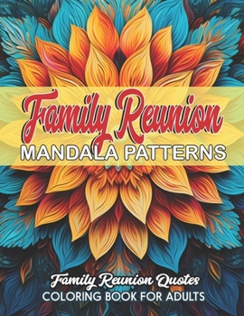 Paperback Family Reunion Quotes Coloring Book: Large Print 8.5 x 11 inches Book