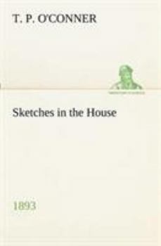 Paperback Sketches in the House (1893) Book