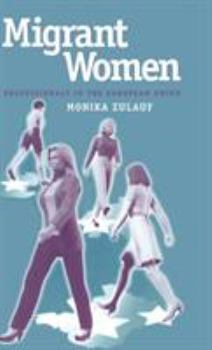 Migrant Women Professionals in the European Union