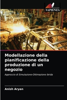Paperback Modellazione della pianificazione della produzione di un negozio [Italian] Book