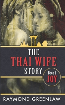 Paperback The Thai Wife Story JOY Book