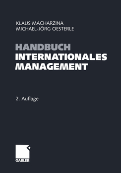 Paperback Handbuch Internationales Management: Grundlagen - Instrumente - Perspektiven [German] Book
