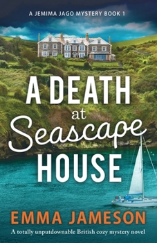 Paperback A Death at Seascape House: A totally unputdownable British cozy mystery novel Book