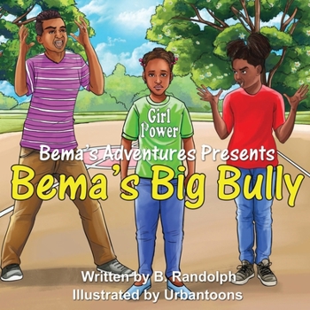 Paperback Bema's Big Bully Book