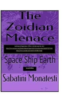 Paperback The Zoidian Menace: Space Ship Earth Book