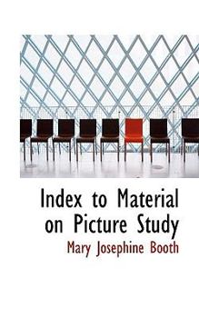 Paperback Index to Material on Picture Study Book
