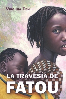 Paperback La travesía de Fatou [Spanish] Book