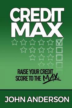 Paperback CreditMax: Raise your credit score to the max Book