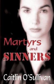 Paperback Martyrs and Sinners Book
