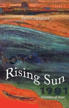 Paperback Rising Sun: Visionary of Hope Book