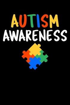 Autism Awareness: Cute Autism Awareness Color Puzzle Blank Composition Notebook for Journaling & Writing (120 Lined Pages, 6" x 9")