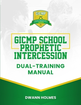 Paperback GICMP School of Prophetic Intercession Dual-Training Manual Book