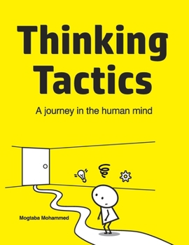 Paperback Thinking Tactics: A journey in the human mind Book