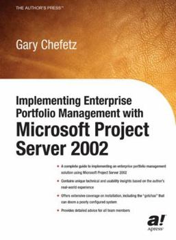 Hardcover Implementing Enterprise Portfolio Management with Microsoft Project Server 2002 Book