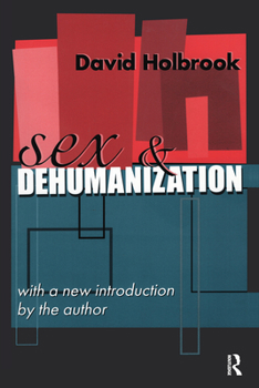 Hardcover Sex and Dehumanization Book