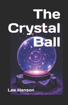 Paperback The Crystal Ball Book