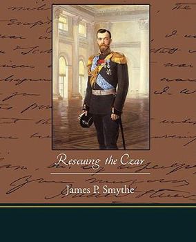 Paperback Rescuing the Czar Book