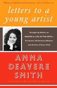 Paperback Letters to a Young Artist: Straight-Up Advice on Making a Life in the Arts-For Actors, Performers, Writers, and Artists of Every Kind Book
