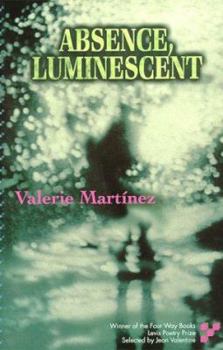 Paperback Absence, Luminescent Book
