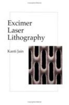 Paperback Excimer Laser Lithography Book